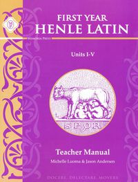 Henle Latin First Year Units I-V Teacher Manual