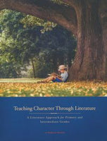 Teaching Character Through Literature