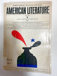 Barron's American Literature Volume 1: Colonial and Early National Writing