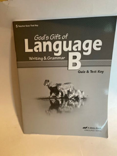 God's Gift of Language B - Quiz/Test Key