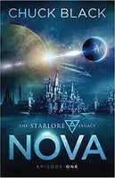 The Starlore Legacy: Nova-Episode One