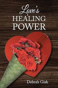 Love's Healing Power