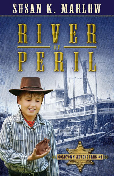 River of Peril # 4 Goldtown Adventures