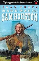 Make Way for Sam Houston