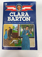 Childhood Famous Americans: Clara Barton