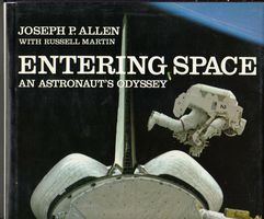 Entering Space: An Astronaut's Odyssey