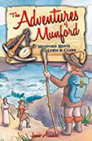 The Adventures of Munford: Munford Meets Lewis & Clark