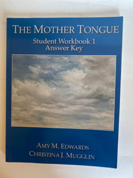 The Mother Tongue: Student Workbook 1 - Answer Key
