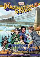 Imagination Station: Freedom at the Falls Book 22