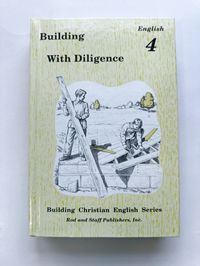 R & S Building with Diligence English 4 Textbook