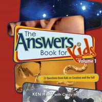 The Answers Book for Kids (Volume 1)