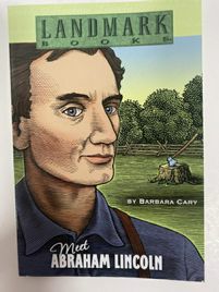 Landmark Books: Meet Abraham Lincoln