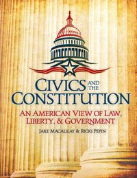 Civics and the Constitution Student