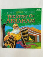 Great Bible Stories: The Story of Abraham