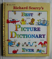 Richard Scarry's Best Picture Dictionary Ever