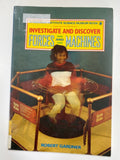 Investigate & Discover Forces and Machines