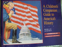 A Children's Companion Guide to America's History