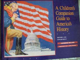 A Children's Companion Guide to America's History