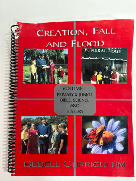 Bedell Curriculum: Volume 1: Creation, Fall and Flood