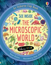 An Usborne Flap Book See Inside The Microscopic World