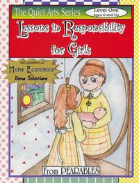 Lessons in Responsibility for Girls Level 1