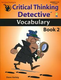 Critical Thinking Detective Vocabulary Bk 2