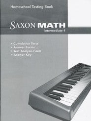 Saxon Math Intermediate 4 Set: Textbook, Solutions and Testing Book