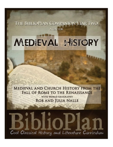 BiblioPlan Companion: a Text for Medieval History