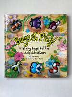 Bugs at Play: A Happy Bugs Button Book Adventure (Worn)