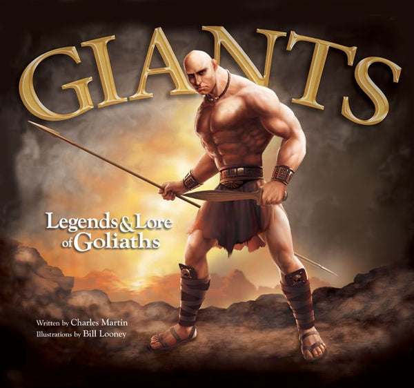 Giants Legends & Lore of Goliaths