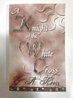 The Knight of the White Cross