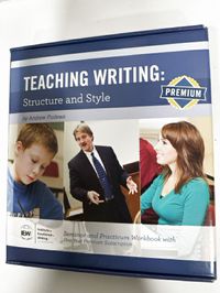 Teaching Writing: Structure  Style: Seminar and Practicum Workbook