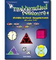 Mathematical Reasoning : Middle school Supplement (Grades 7-9)