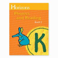 Horizons Phonics and Reading K Student Book 2