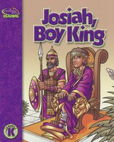 Guided Beginning Reader: Level K, Josiah, Boy King