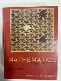 Mathematics: A Human Endeaver Student and Instructor's Guide 3rd Ed.
