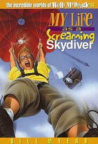 My Life as a Screaming Skydiver: Book 14