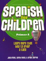 Spanish for Children Primer A