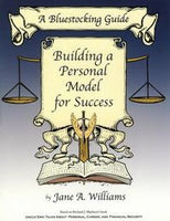 A Bluestocking Guide: Building a Personal Model for Success