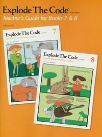 Explode the Code Teachers 7 & 8