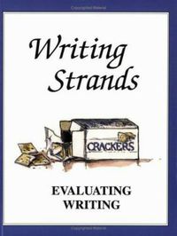 Writing Strands: Evaluating Writing