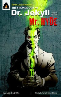 Graphic Novels The Strange Case of Dr. Jekyll and Mr. Hyde
