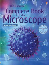 The Usborne: Complete Book of the Microscope