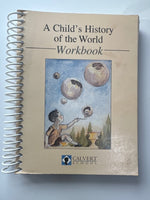 A Child's Story of the World Reader, Workbook & Lesson Manual