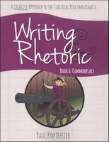 Writing & Rhetoric Student Book 6