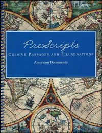 Prescripts Cursive Passages and Illuminations: American Documents
