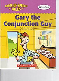 Gary the Conjunction Guy