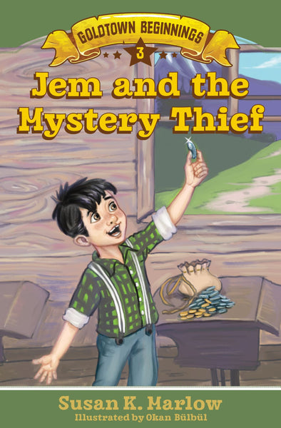 Jem and the Mystery Thief #3 Goldtown Beginnings