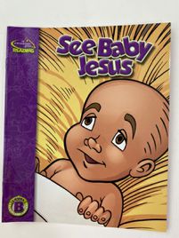 Guided Beginning Reader: Level B, See Baby Jesus
