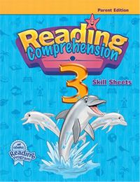 Reading Comprehension 3 Skill Sheets Parent Edition